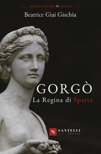 Gorgo'. la regina di sparta 