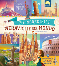 20 incredibili meraviglie del mondo 