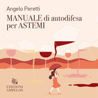 Manuale di autodifesa per astemi 