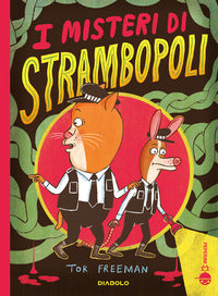 Misteri di strambopoli 
