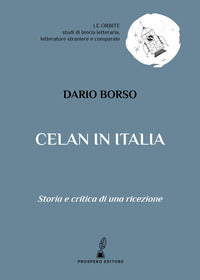 Celan in italia - storia e critica di una ricezione 