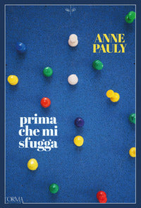 Prima che mi sfugga 