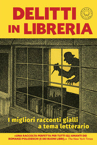 Delitti in libreria - i migliori racconti gialli a tema letterario 