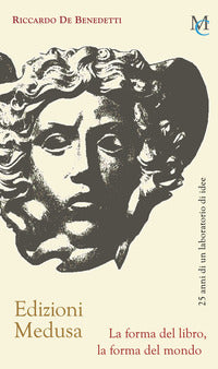 Edizioni medusa - la forma del libro la forma del mondo 