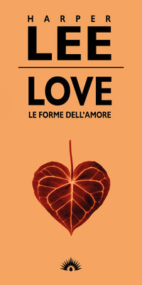 Love - le forme dell'amore 