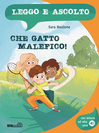 Che gatto malefico ! leggo e ascolto in maiuscolo ! 