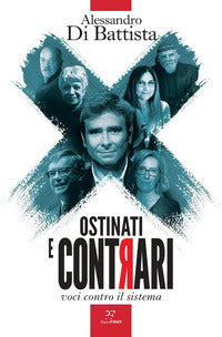 Ostinati e contrari - voci contro il sistema 