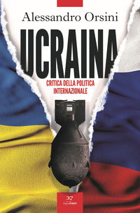 Ucraina - critica della politica internazionale 
