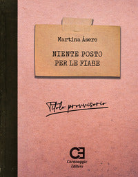 Niente posto per le fiabe 