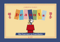 Peanuts - mai braccare un bracchetto 