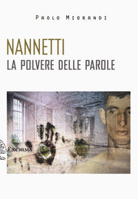 Nannetti - la polvere delle parole 