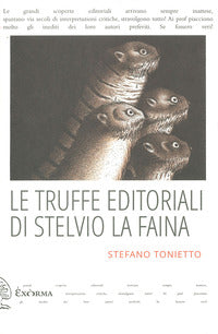 Truffe editoriali di stelvio la faina 