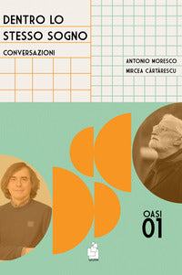 Dentro lo stesso sogno - conversazioni 