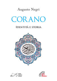 Corano - identita' e storia 