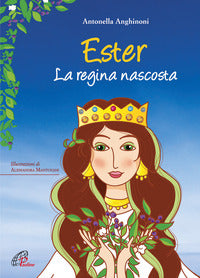 Ester - la regina nascosta 