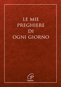 Mie preghiere di ogni giorno 
