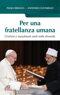 Per una fratellanza umana 
