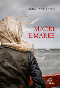 Madri e maree 