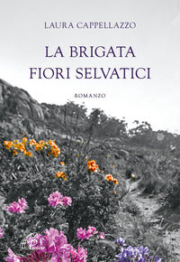 Brigata fiori selvatici 