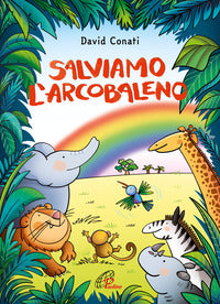 Salviamo l'arcobaleno 