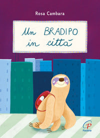 Bradipo in citta' 