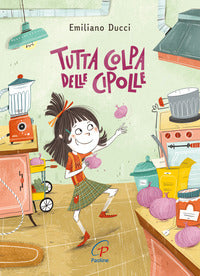 Tutta colpa delle cipolle 