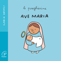 Ave maria - le preghierine 