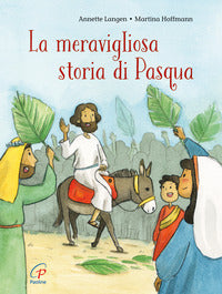 Meravigliosa storia di pasqua 