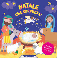 Natale che sorpresa ! il natale interattivo e divertente 
