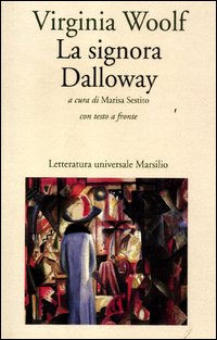 Signora dalloway - testo inglese a fronte 