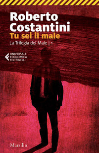 Tu sei il male 