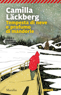 Tempesta di neve e profumo di mandorle 