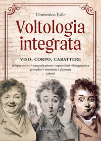 Voltologia integrata - viso corpo carattere 