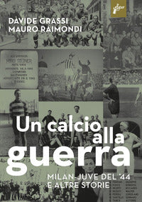 Calcio alla guerra 