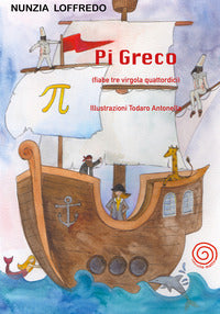 Pi greco - fiabe tre virgola quattordici 