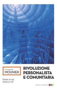 Rivoluzione personalista e comunitaria 