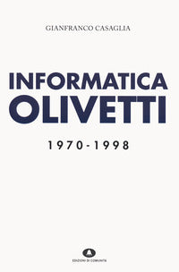 Informatica olivetti 1970 - 1998 