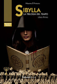 Sibylla libro uno la trilogia del tempo 