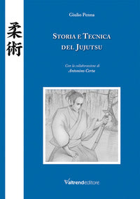 Storia e tecnica del jujutsu 