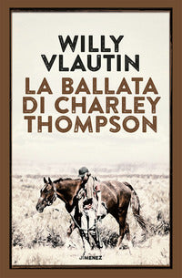 Ballata di charley thompson 