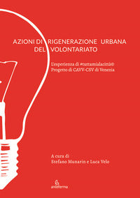 Azioni di rigenerazione urbana del volontariato 