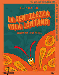 Gentilezza vola lontano 
