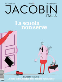 Jacobin italia 9/2020 la scuola non serve
