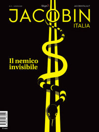 Jacobin italia 11/2021 il nemico invisibile 