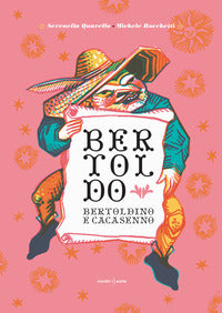 Bertoldo bertoldino e cacasenno 