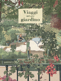 Viaggi nel mio giardino 