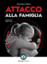 Attacco alla famiglia 