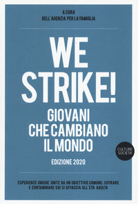 We strike giovani che cambiano il mondo 2020