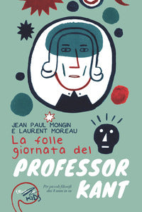 Folle giornata del professor kant 
