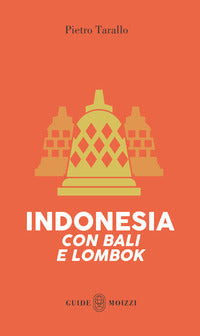 Indonesia con bali e lombok - con carta geografica ripiegata - moizzi 2024 